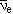 nu-bar sub e